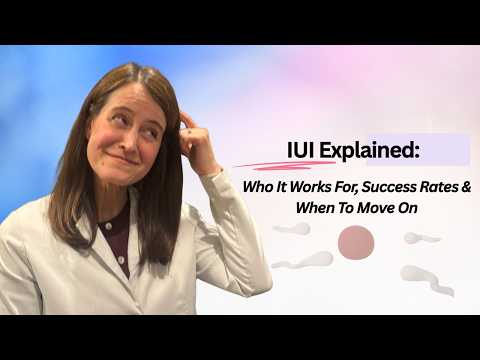 IUI Explained: Who It Works For, Success Rates & When to Move On